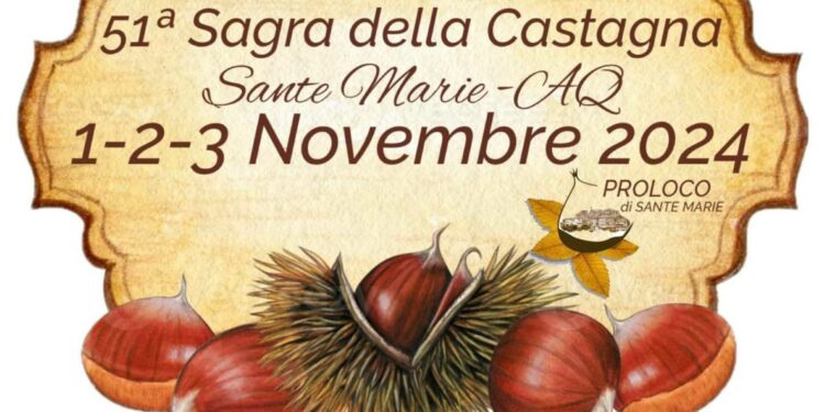 51° Sagra della Castagna a Sante Marie 2024